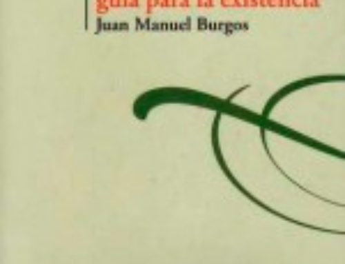 Burgos, J. M.: Antropologí­a: una guí­a para la existencia (5ª edición)