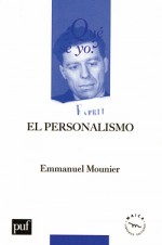 Mounier, E.: El personalismo