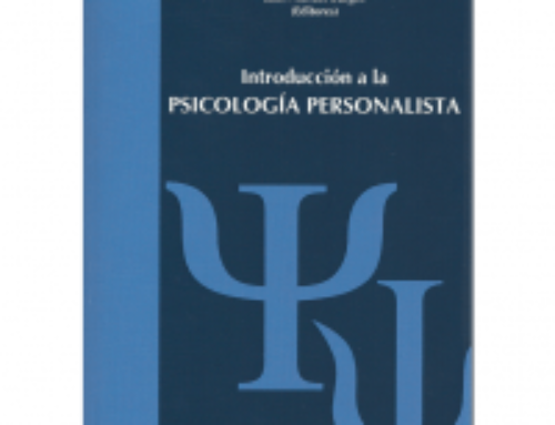 J. L. Cañas, X. M. Domínguez, J. M. Burgos (eds.), Introducción a la psicología personalista